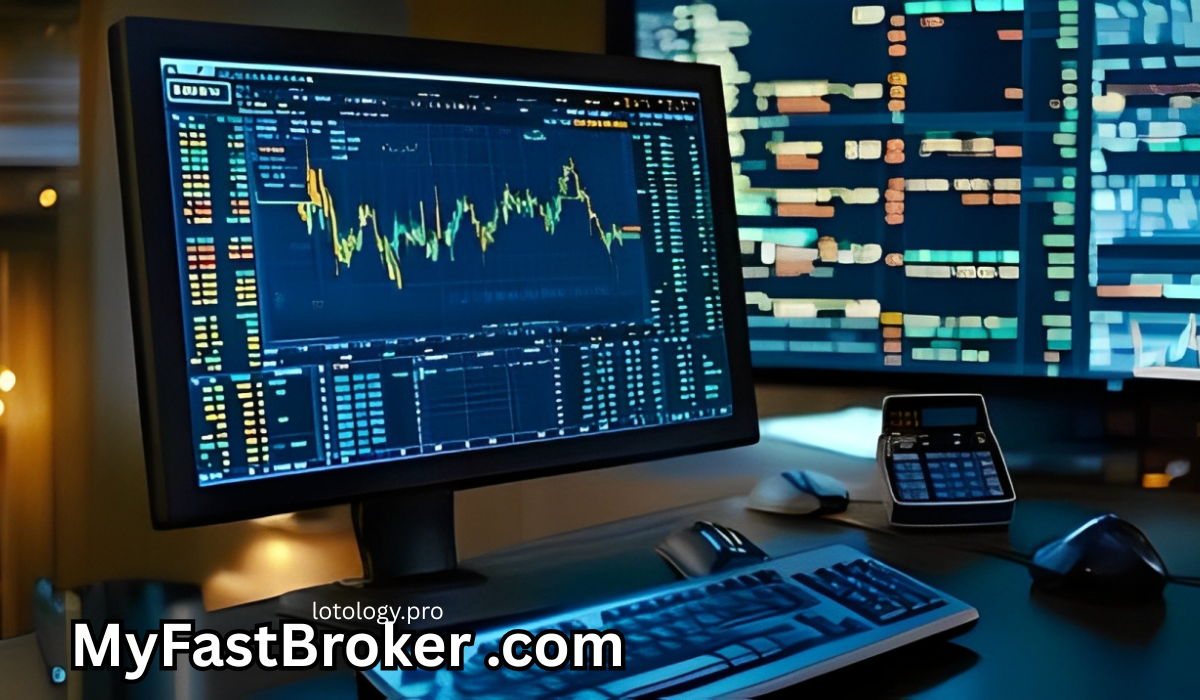 MyFastBroker .com A Revolutionary Platform For Trading